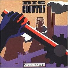 CD Steeltown Big Country