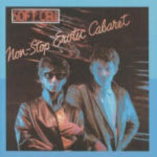CD Non Stop Erotic Cabaret (Remastered) Soft Cell