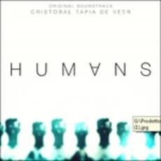 CD Humans (Colonna sonora) Cristobal Tapia De Veer