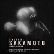 CD Music for Film (Colonna Sonora) Ryuichi Sakamoto Dirk Brossé Brussels Philharmonic