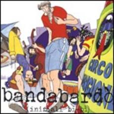 CD Iniziali Bi-Bi Bandabardò