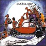 CD Il Circo Mangione Bandabardò