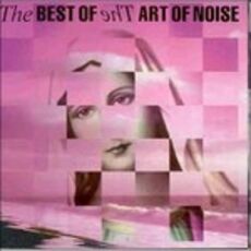 CD The Best of Art of Noise Art of Noise