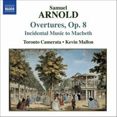 CD Ouvertures op.8 Kevin Mallon Toronto Chamber Orchestra Samuel Arnold