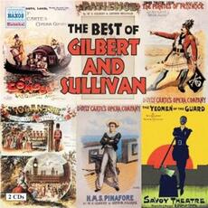 CD The Best of Gilbert & Sullivan William S. Gilbert Arthur Sullivan