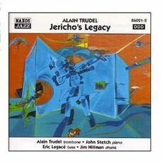 CD Jericho's Legacy Alain Trudel