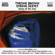 CD Song of the Sun Tyrone Brown