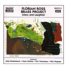 CD Lilacs and Laughter Florian Ross