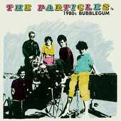 Vinile 1980s Bubblegum Particles