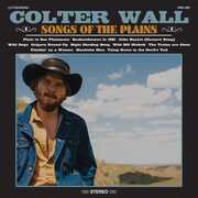 CD Songs of the Plains Colter Wall