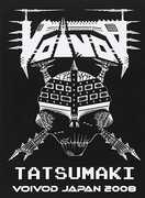Film Voivod. Tatsumaki In Japan 2008