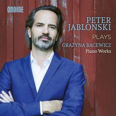 CD Piano Works Grazyna Bacewicz Peter Jablonski