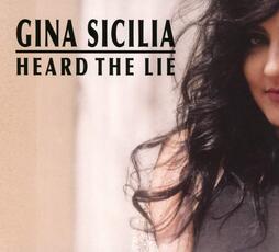 CD Heard the Lie Gina Sicilia