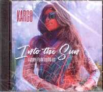 CD Into the Sun. A Journey to the Electric Kargo