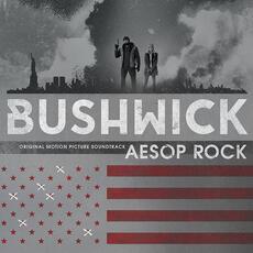 Vinile Bushwick (Colonna sonora) (Coloured Vinyl) Aesop Rock