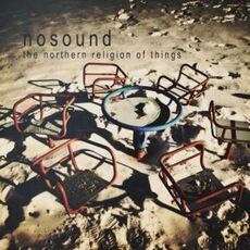 CD The Northern Religion of Things Nosound
