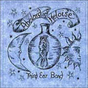 CD Abelard & Heloise Third Ear Band