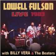 CD Live with Billy Vera & the Beaters Lowell Fulson