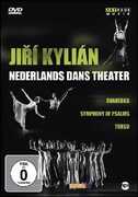 Film Jiri Kylian & The Nederlands Dans Theatre. Svadebka - Symphony of Psalms - Torso