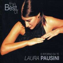 CD E ritorno da te. The Best of Laura Pausini Laura Pausini