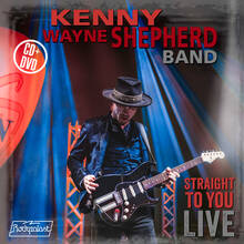 CD Straight to You. Live (CD + DVD Edition) Kenny Wayne Shepherd