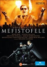 Film Arrigo Boito. Mefistofele Roland Schwab