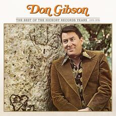 CD Best of the Hickory Records Years 1970-1978 Don Gibson