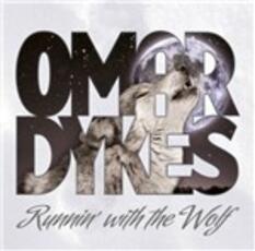 CD Runnin' with the Wolf Omar Dykes