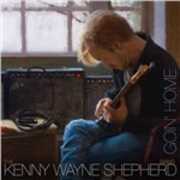 CD Goin' Home Kenny Wayne Shepherd