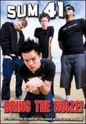 Film Sum 41. Bring The Noize