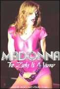 Film Madonna. The Lady is Vamp
