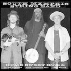 CD Home Sweet Home South Memphis String Band