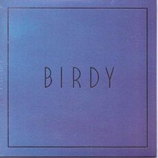 Vinile Lost It All Birdy