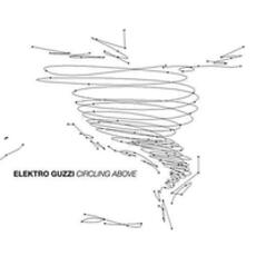 CD Circling Above Elektro Guzzi