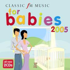 CD Classic Fm Music For Babies 2005 
