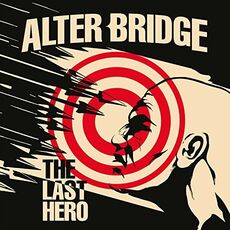CD The Last Hero (Digipack) Alter Bridge