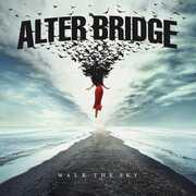 CD Walk the Sky Alter Bridge