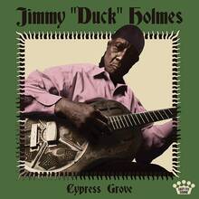CD Cypress Grove Jimmy Duck Holmes