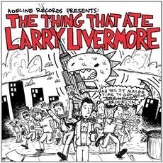 Vinile Thing That Ate Larry