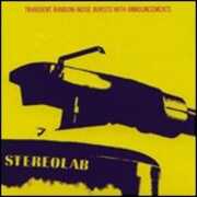 Vinile Transient Random-Noise Bursts with Announcements Stereolab