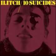 Vinile 10 Suicides Ilitch