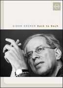 Film Gidon Kremer. Back to Bach