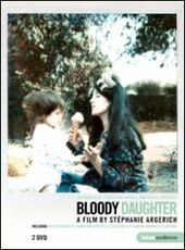Film Bloody Daughter Stéphanie Argerich