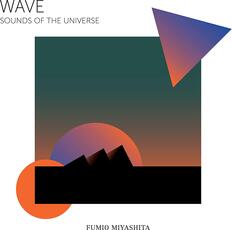 CD Wave Sounds of the Universe Fumio Miyashita