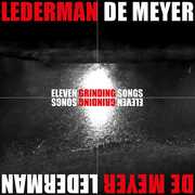 CD Eleven Grinding Songs Pauwel De Meyer Jean-Marc Lederman
