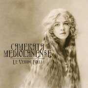 CD Le vergini folli Camerata Mediolanense