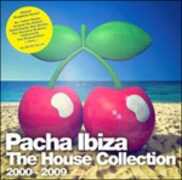 CD Pacha Ibiza. The House Collection 2000-2009