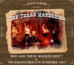 CD Who Are These Masked Men? Doug Sahm