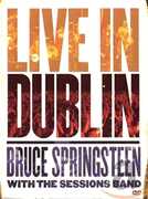 Film Bruce Springsteen. Bruce Springsteen with the Session Band Live in Dublin