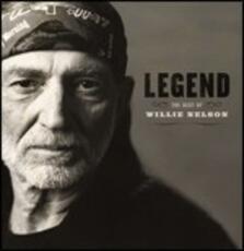 CD Legend. The Best of Willie Nelson Willie Nelson